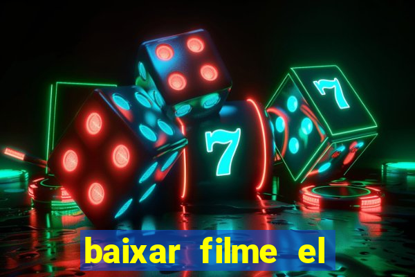 baixar filme el dorado (1966 dublado)